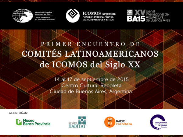 Primer Encuentro de Comités Latinoamericanos de ICOMOS del Siglo XX